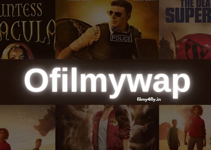 Ofilmywap